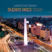 Cuarteto Rotterdam - Buenos Aires Today (2024) [Hi-Res]