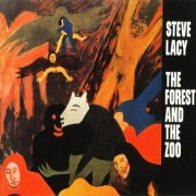 Steve Lacy - The Forest And The Zoo (1967)