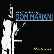Dom Mariani - And The Rest (Reboot) (2019)