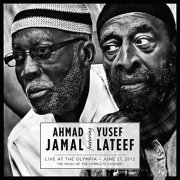 Ahmad Jamal & Yusef Lateef - Live At The Olympia June 27, 2012 (2014) Hi Res