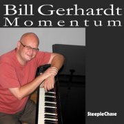 Bill Gerhardt - Momentum (2009) FLAC