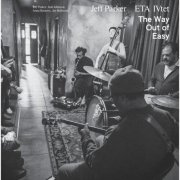 Jeff Parker ETA IVtet - The Way Out of Easy (2024) [Hi-Res]