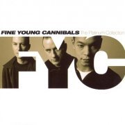 Fine Young Cannibals - The Platinum Collection (2006)