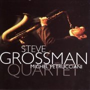 Steve Grossman - The Quartet (1999)