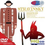 Robert Mandell, Robert Zeller - Stravinsky: L'histoire Du Soldat, Respighi: Rossiana (1956, 1964) [2009] Hi-Res