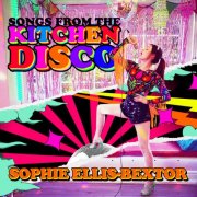 Sophie Ellis-Bextor - Songs From The Kitchen Disco: Sophie Ellis-Bextor's Greatest Hits (2020) [Hi-Res]
