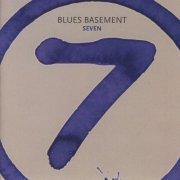 Blues Basement - Seven (2008)