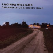 Lucinda Williams - Car Wheels On A Gravel Road (1998) [E-AC-3 JOC Dolby Atmos]