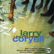 Larry Coryell - Live From Bahia (1992) CD Rip