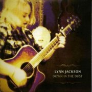 Lynn Jackson – Down In The Dust (2012)
