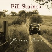 Bill Staines - Journey Home (2004)