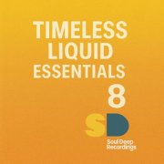 VA - Timeless Liquid Essentials: 8 (2025)