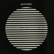 Mclusky - My Pain and Sadness Is More Sad and Painful Than Yours (2026 Remaster) (2000) [Hi-Res]