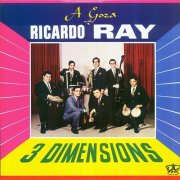 Ricardo Ray - Three Dimensions (1966)