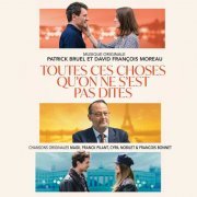 Patrick Bruel, David François Moreau - Toutes ces choses qu'on ne s'est pas dites (Bande originale de la série) (2022) [Hi-Res]