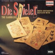 Michail Jurowski - Shostakovich: The Gamblers (1995)