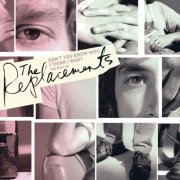 The Replacements - Don't You Know Who I Think I Was?: The Best of the Replacements (2006)