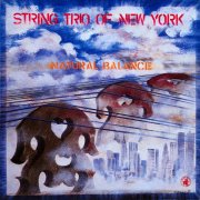 String Trio Of New York - Natural Balance (1987/2024)