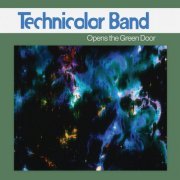 Technicolor Band - Technicolor Band Opens The Green Door (2024) [Hi-Res]