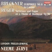 Neeme Jarvi  - Bruckner-Symphony No. 8; Reger-Variations on a Theme of Beethoven (1990)