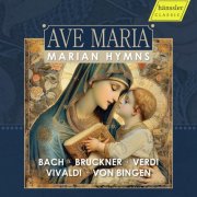 Monchsschola der Erzabtei St. Ottilien, Gächinger Kantorei Stuttgart, Ensemble Mediatrix, Bettina Pahn, Don Kosaken Chor Serge Jaroff - AVE MARIA - Marian Hymns (2024) [Hi-Res]