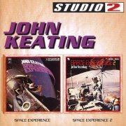 John Keating - Space Experience Volume 1 & Volume 2 (2003)