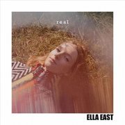 Ella East - Real (2021)