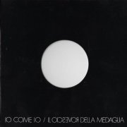 Il Rovescio Della Medaglia - IO Come IO (1972)