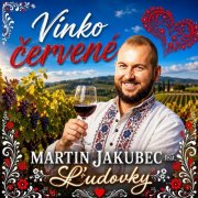 Ľudovky feat. Martin Jakubec - Vínko červené (2026)