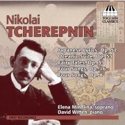 Elena Mindlina & David Witten - Nikolai Tcherepnin: Songs (2014)