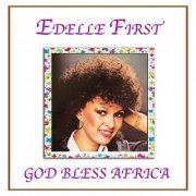 Adelle First - God Bless Africa (2016)