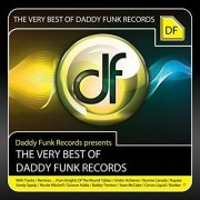 The Very Best Of Daddy Funk Records (2012)