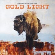 The Mallett Brothers Band - Gold Light (2021)