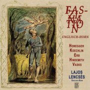 Lajos Lencsés, Gaby Pas-van Riet, Südwestdeutsches Kammerorchester Pforzheim and Vladislav Czarnecki - Faszination English-Horn (2025)