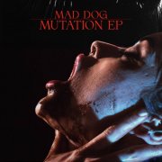 MAD DOG - Mutation (2025)