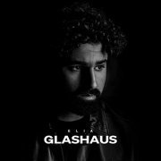 Elia - Glashaus (2021) Hi-Res