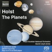 David Lloyd-Jones - Holst: The Planets, The Mystic Trumpeter Op. 18 (2004) [SACD]