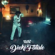 Malaka Hostel - Dizko Fatale (2019) [Hi-Res]