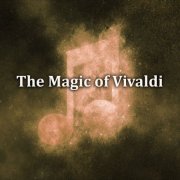 VA - The Magic of Vivaldi (2020)