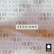 Progressive Ruin - Sessions (2023)