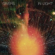 Givers - In Light (2011) [Hi-Res]