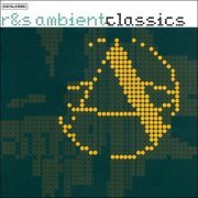 VA - R&S Ambient Classics (1996)