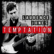 Laurence Jones - Temptation (2014) [Hi-Res]