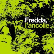 Fredda - L'ancolie (2012) [E-AC-3 JOC Dolby Atmos]