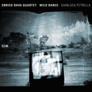 Enrico Rava Quartet with Gianluca Petrella - Wild Dance (2015) Hi-Res