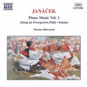Thomas Hlawatsch - Janacek: Along an Overgrown Path / Piano Sonata, 'From the Street' (1996)