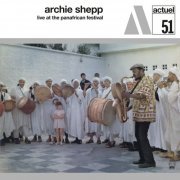 Archie Shepp - Live At The Panafrican Festival (2024) Hi Res