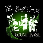 Count Basie - The Best Jazz, Count Basie (2024)