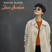 Stockholm Jazz Quartet - Beautiful Relaxing Jazz Session (2021)