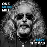 Dave Thomas - One More Mile (2021)